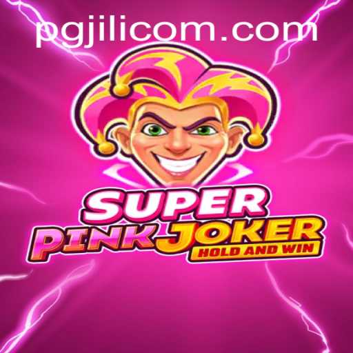 Discovering SuperPinkJoker: The Vibrant World of PGJILI
