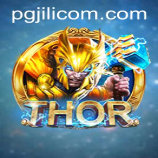 Exploring the Thrilling World of THOR: A Game by PGJILI